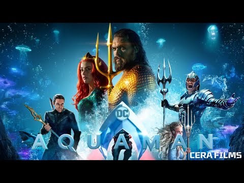 Aquaman (2018) Action Fantasy Movie | Jason Momoa Amber Heard | Analysis and Review