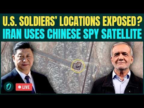 China-Iran BIG PLOT Against U.S. LIVE: Chinese Spy Satellite USED By Iran To BOMB U.S. Bases