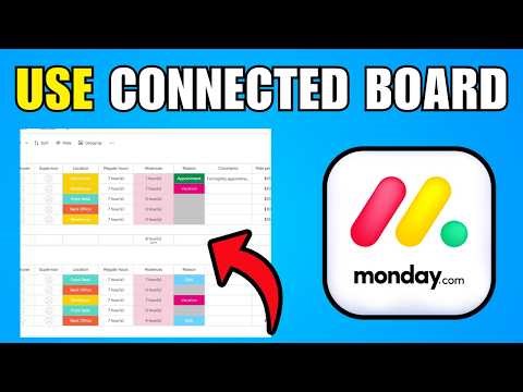 How To Use Connected Board And Mirror Columns In Monday.com (2026) (Best Method)