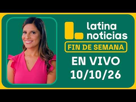 LATINA NOTICIAS MEDIODÍA - SÁBADO 10 DE OCTUBRE DE 2026