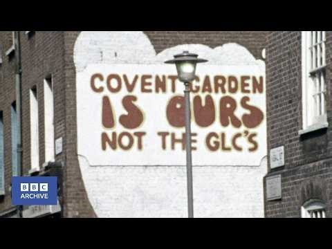1972: Covent Garden Redevelopment | Man Alive | BBC Archive