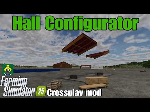 Hall Configurator / FS25 crossplay mod