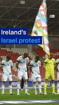 Ireland protests ahead of match vs. Israel | DW News