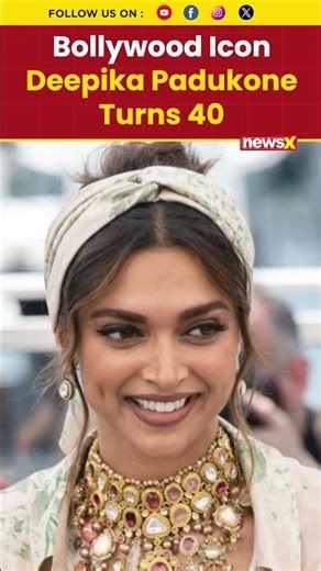 Deepika Padukone Celebrates 40th Birthday Today, Fans Send Wishes Worldwide