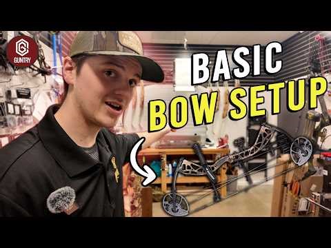Quick and Easy Basic Bow Setup Guide