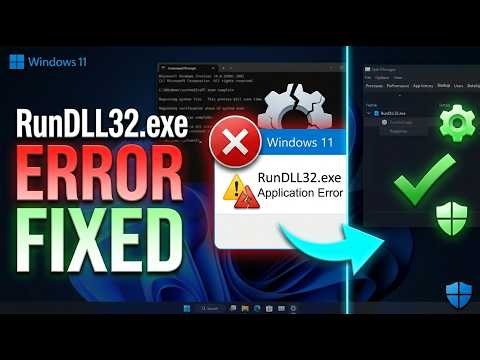 How to Fix RunDLL32.exe Application Error in Windows 11 (Step-by-Step Guide)