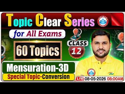 Mensuration 3D Complete Revision | Conversion Tricks + Important Questions | Rahul Teotia Sir