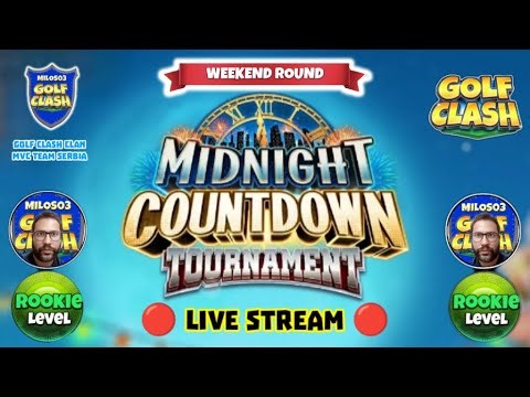 Midnight Countdown Tournament Rookie L. Weekend R. 🔴LIVE 🔴 @GolfClash ​
