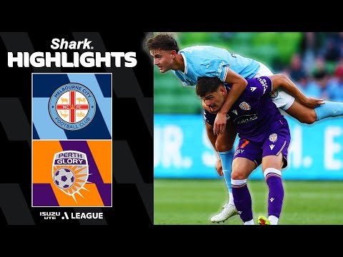 Melbourne City v Perth Glory | SHARK HIGHLIGHTS | Isuzu UTE A-League 2025-26 | Round 10