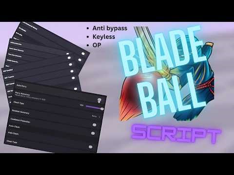 BLADE BALL Script | No Key | AUTO PARRY, AUTO CLASH & ESP | Pastebin 2026 l MOBILE/PC