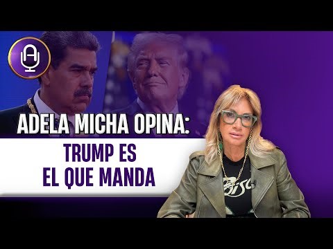 Maduro HUMILLADO en Nueva York y Trump tomó el control en Venezuela | Editorial Adela Micha