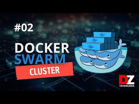 Docker - Criando o Cluster, Workers e Managers | Parte 2