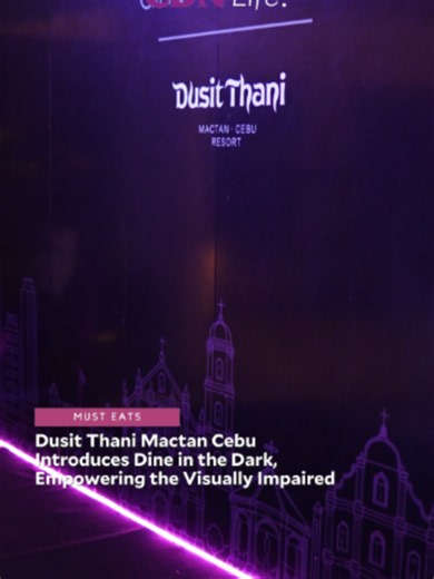 Dusit Thani Mactan Cebu introduces DID – Dine in the Dark, an immersive three-course dining experience led by visually impaired guides, allowing guests to discover flavors through taste, aroma, and texture. For reservations and inquiries, email did.dtmc@dusit.com or fbadmin.dtmc@dusit.com. #CDNDigital #CDNWhatsUp #BrandRoom