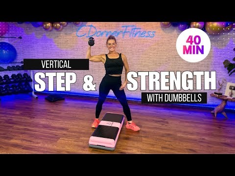 40 Minute Vertical Step Aerobics and Weights Workout - Step and Strength