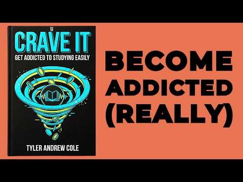 Crave It: Get Addicted to STUDYING Easily (Audiobook)