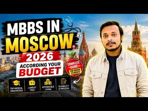 Are You Planning MBBS IN RUSSIA 2026 | Top Budget Medical Universities in Moscow #mbbsinrussia