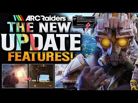 ARC Raiders All New Update Changes?!
