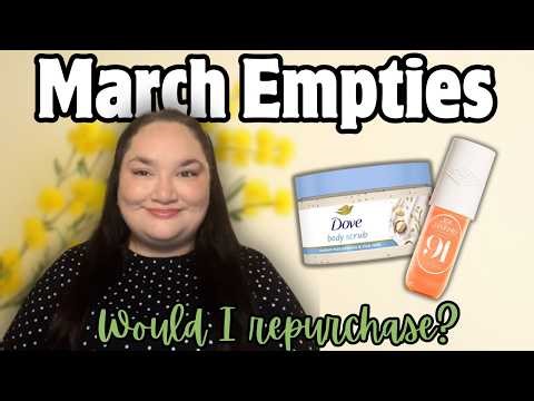 March Empties | Bodycare, Fragrance, Candles & More! 💚