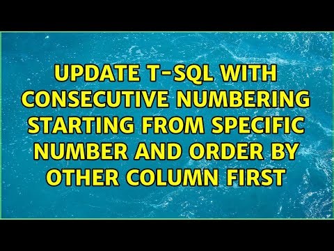 Update T-SQL with consecutive numbering starting from specific number and order by other column...