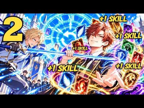 (2)Every Time I Die, I Steal My Killer's Skill—Then Rewind Time and Do It Again!