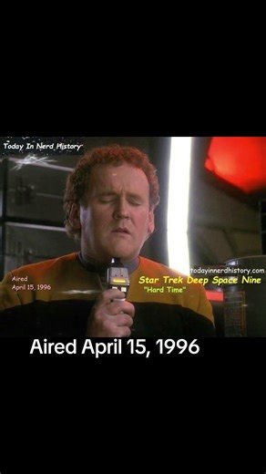 The Star Trek Deep Space Nine episode "Hard Time" aired April 15, 1996.