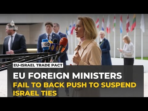 EU fails to suspend Israel trade pact despite pressure over human rights concerns