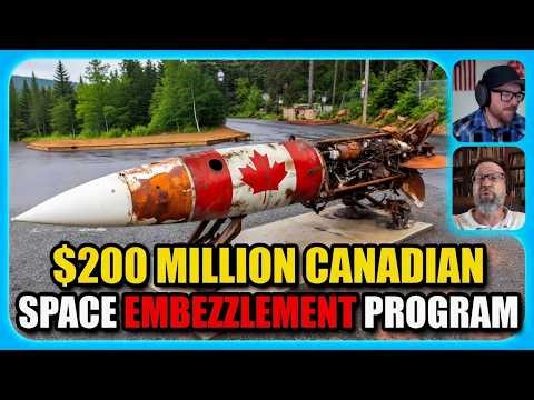 $200 Million Canadian Space EMBEZZLEMENT Program- with Marty Up North