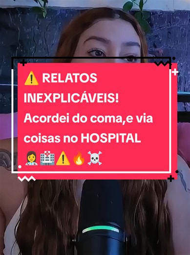 ⚠️ RELATOS INEXPLICÁVEIS! Acordei do coma,e via coisas no HOSPITAL 👩‍⚕️🏥⚠️🔥☠️ #paranormal #hospital #terror #lendas #fyp
