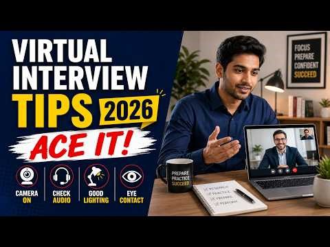 How to Ace Virtual Interviews in 2026 | Tips for Freshers