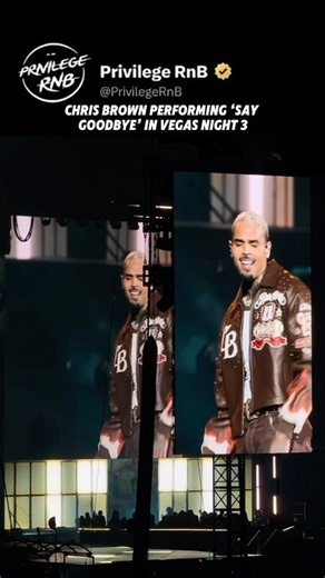 Chris Brown performing ‘Say Goodbye’ in Vegas night 3