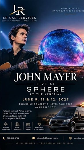 John Mayer Live at Sphere at The Venetian | Luxury Transportation by LR Car Services 🎸✨