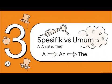 Masih Sering Bingung Kapan Pakai A, An, atau The? Tonton Ini Sampai Habis! 💡