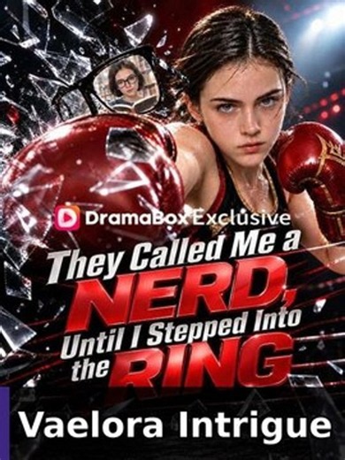 They Called Me a Nerd, Until I Stepped Into the Ring | Complete Short Drama