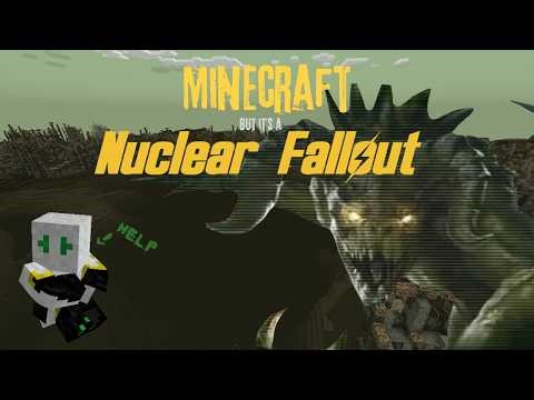 Minecraft But It's a Nuclear Fallout