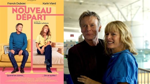 Видео Nouveau départ {New Beginnings} Franck Dubosc-Karin Viard (Philippe Lefebvre 2023) SoftSub x2 | OK.RU