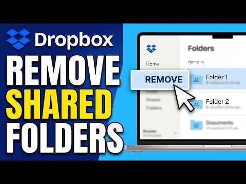 How to Remove Shared Folders in Dropbox 2026 (Full Guide)