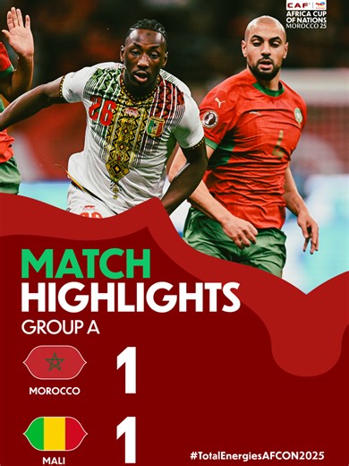 🎥 HIGHLIGHTS: 🇲🇦 1-1 🇲🇱 Shared points between Morocco and Mali in Matchday 2 of the #TotalEnergiesAFCON2025.