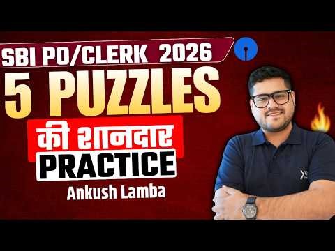 ✅ 5 Puzzles Ki Shandaar Practice | Bank Exams 2026 | Reasoning By Ankush Lamba