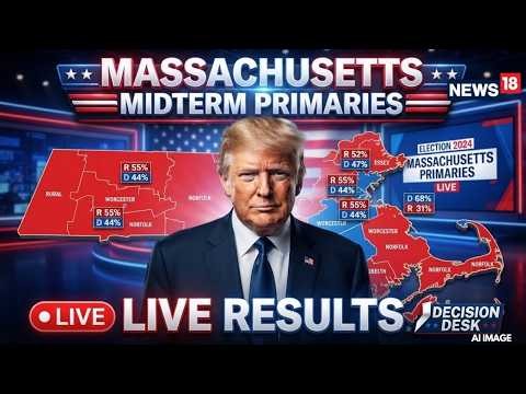 US Midterm Elections | Massachusetts Election 2026: Primary Election Results, Key Races | Trump