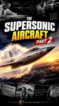 Title:The First Supersonic Flight — How the Sound Barrier Was Finally Broken | Part 2