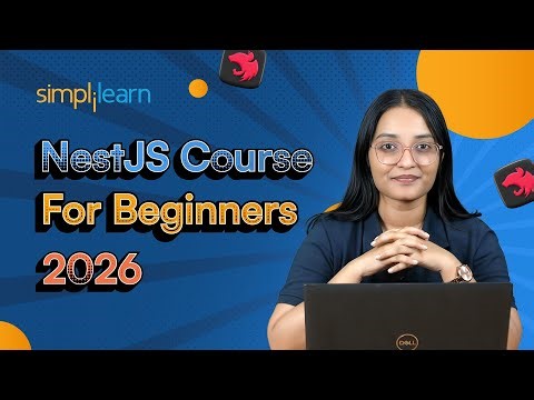 NestJS Course for Beginners 2026 | NestJS Crash Course in 2 Hours | NestJS Training| Simplilearn