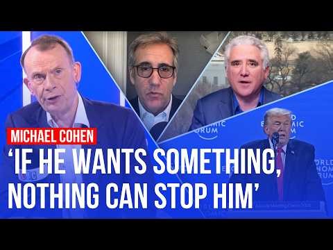 Making sense of Trump's Davos speech with Simon Marks & Michael Cohen
