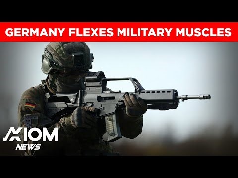 Germany Unveils New Military Strategy Keeps Troop Target Unchanged | AXIOM