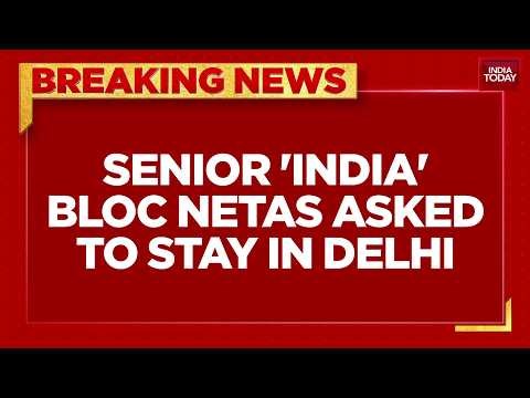 Breaking: INDIA Bloc Plans Major Mobilisation On October 12, Oppn Leaders Asked To Stay In Delhi
