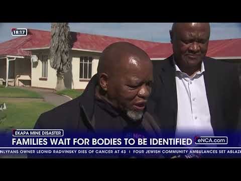 Families wait for bodies to be identified at Ekapa Mine disaster