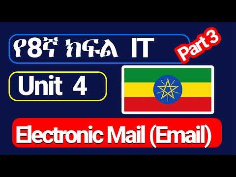 Grade 8 IT Unit 4: Electronic Mail (Email) | How to Create and Use Email 📧