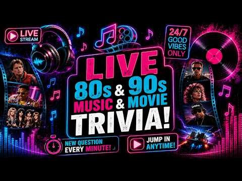 🔴🎵 LIVE 80s & 90s Music & Movie Trivia | Jump in Anytime • New Question Every Minute! 🎬