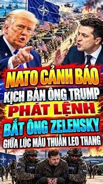 16/10 NATO cảnh báo kịch bản ông Trump PHÁT LỆNH BẮT ÔNG Zelensky giữa lúc mâu thuẫn leo thang