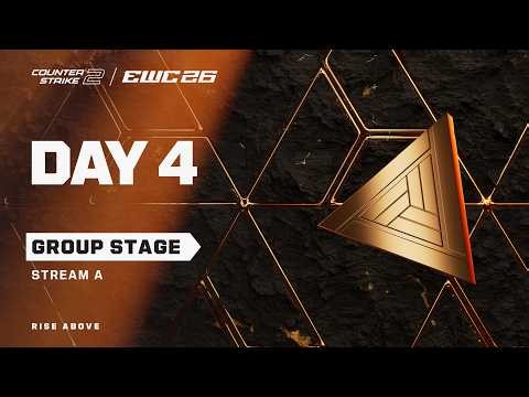 CS2 at EWC 26 - Day 4 - Group Stage - Stream A