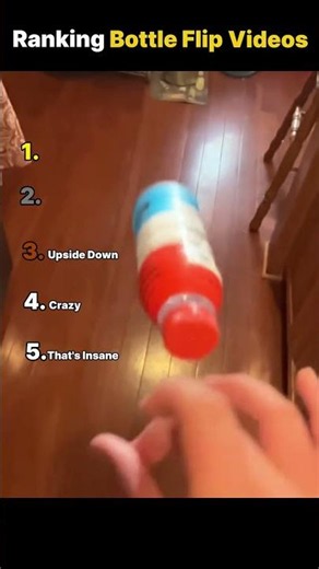 Ranking Bottle Flip Videos